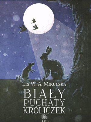 cover image of Biały Puchaty Króliczek